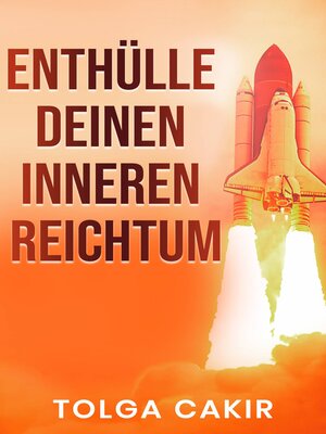 cover image of Enthülle Deinen Inneren Reichtum